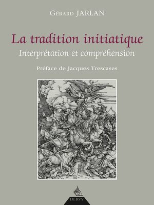 cover image of La tradition initiatique--Interprétation et compréhension